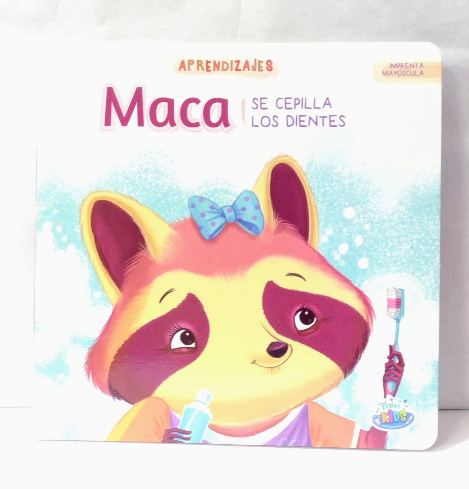 LIBRO MACA SE CEPILLA LOS DIENTES