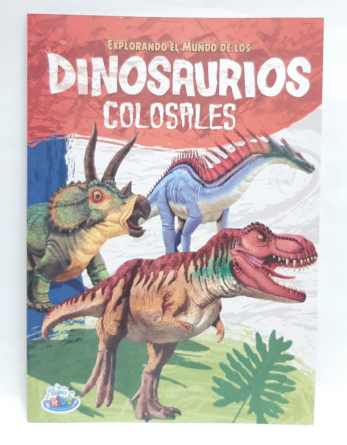 LIBRO DINOSAURIOS COLOSALES