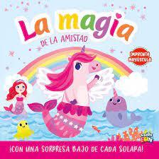 LIBRO DESCUBRO LA MAGIA DE LA AMISTAD