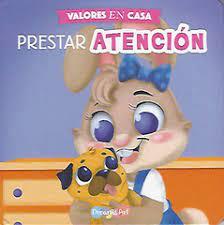 LIBRO VALORES EN CASA PRESTAR ATENCION