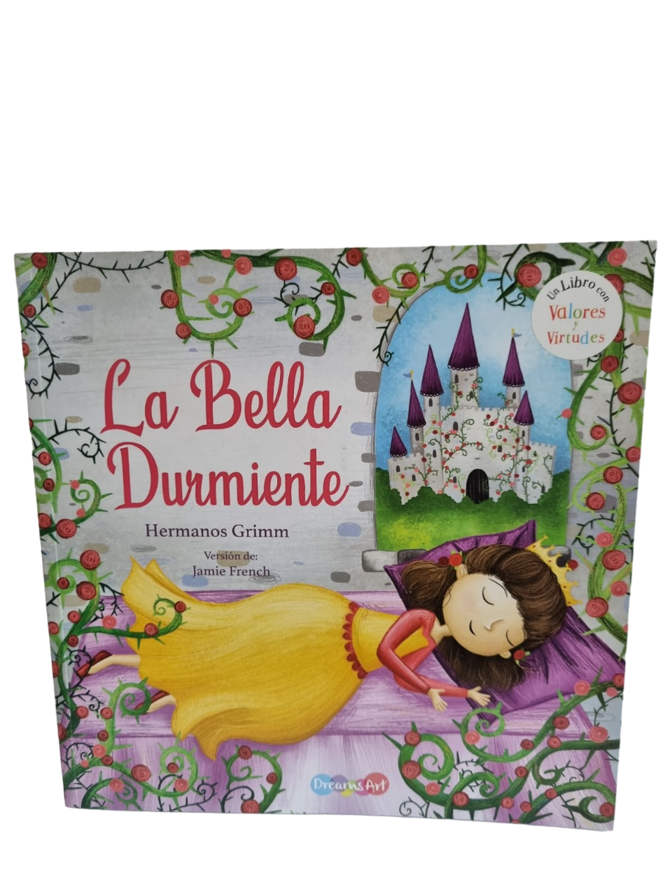 LIBRO VALORES Y VIRTUDES LA BELLA DURMIENTE