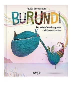 LIBRO BURUNDI DE EXTRAÑOS DRAGONES Y FALSOS METEORITOS